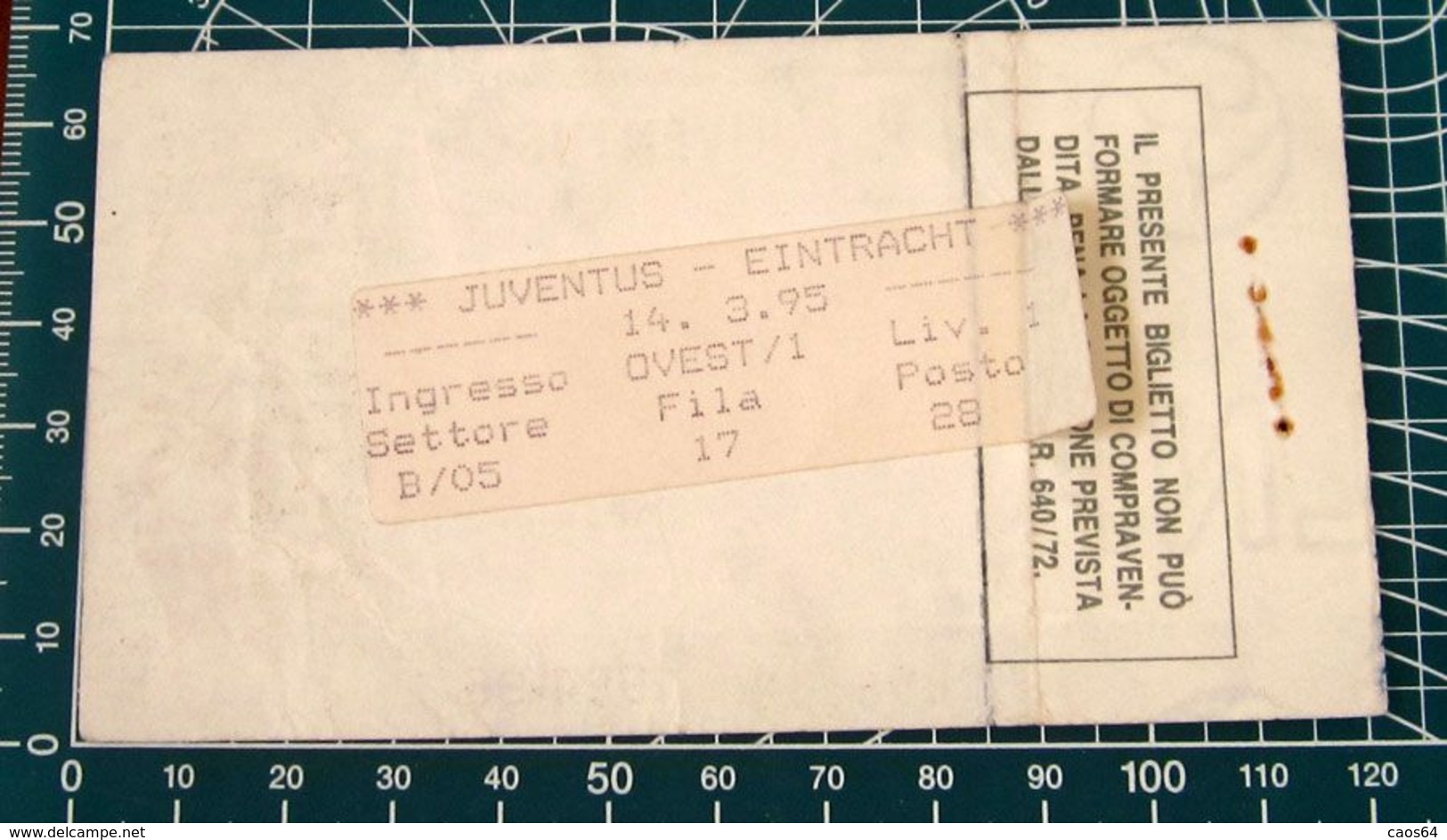 Calcio Biglietto Ticket JUVENTUS Vs EINTRACHT Francoforte COPPA UEFA 14/03/1995 - Tickets D'entrée