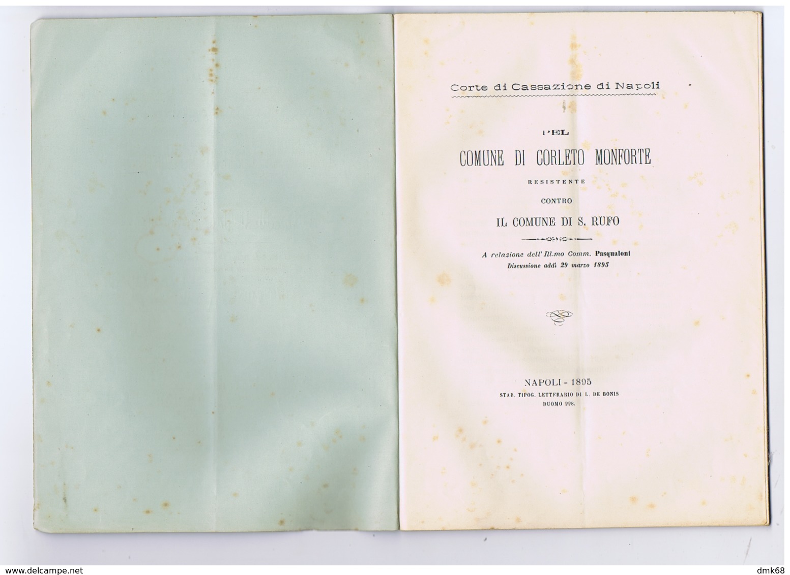 CARLETO MONFORTE CONTRO SAN RUFO ( SALERNO ) STABILIMENTO TIPOG. DE BONIS - 1895 - Libri Antichi