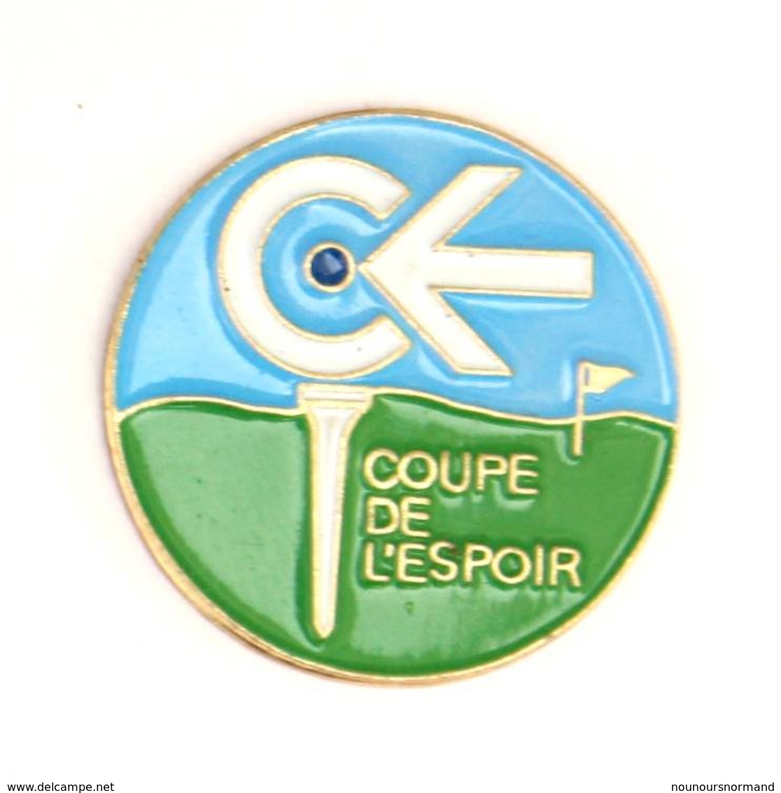 Pin's Ligue Internationale Contre Le Cancer - COUPE DE L'ESPOIR - Tee Et Balle De Golf - Ligue Internationale ... - J448 - Associations