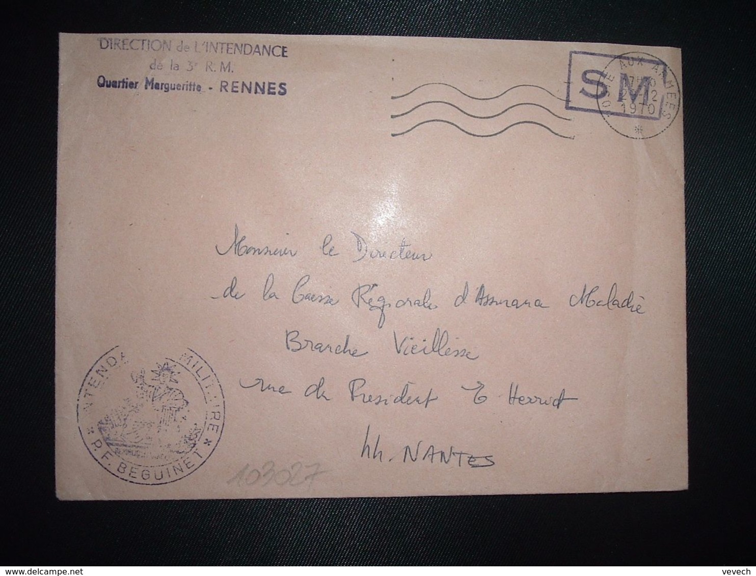 LETTRE OBL.MEC.29-12 1970 POSTE AUX ARMEES DIRECTION DE L'INTENDANCE De La 3e R.M. RENNES (35) INTENDANCE P.F. BEGUINET - Military Postmarks From 1900 (out Of Wars Periods)