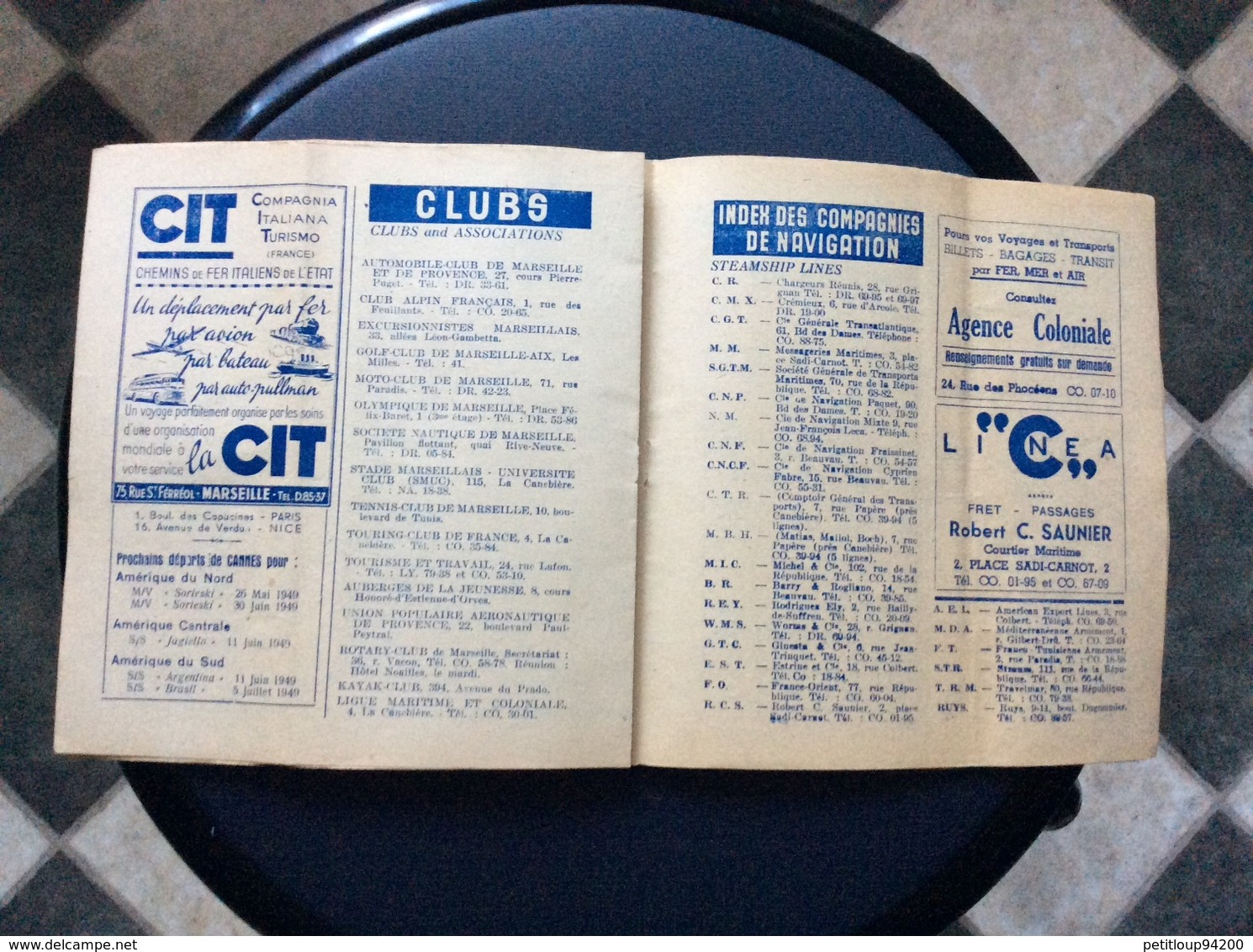 QUINZE JOURS À MARSEILLE Bars Cabarets Restaurants Cinémas Spectacles Sports Clubs Lignes Aériennes SNCF Banques MAI1949