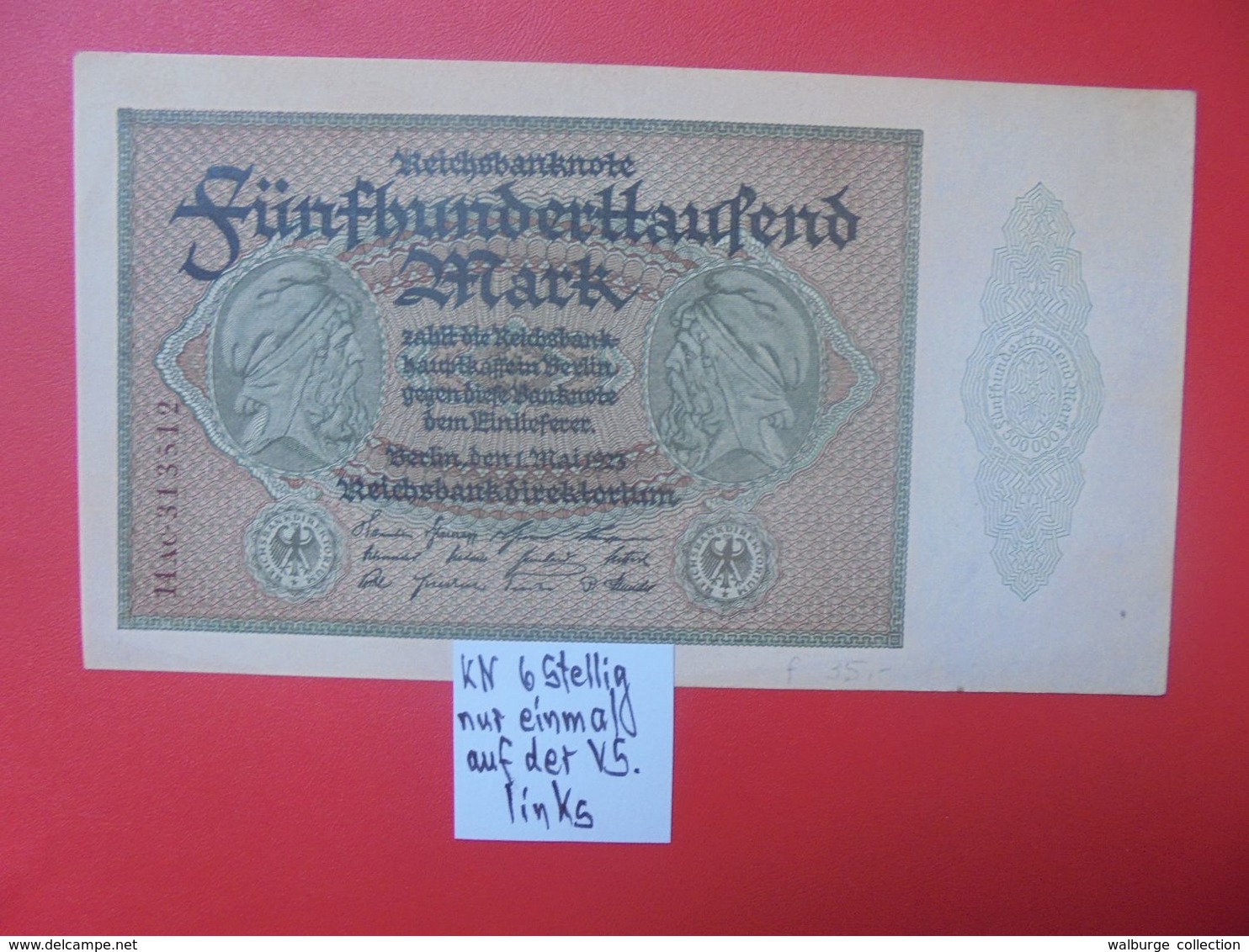 Reichsbanknote 500.000 MARK 1923 VARIANTE 1 SERIE 6 CHIFFRES  CIRCULER (B.16) - 500000 Mark