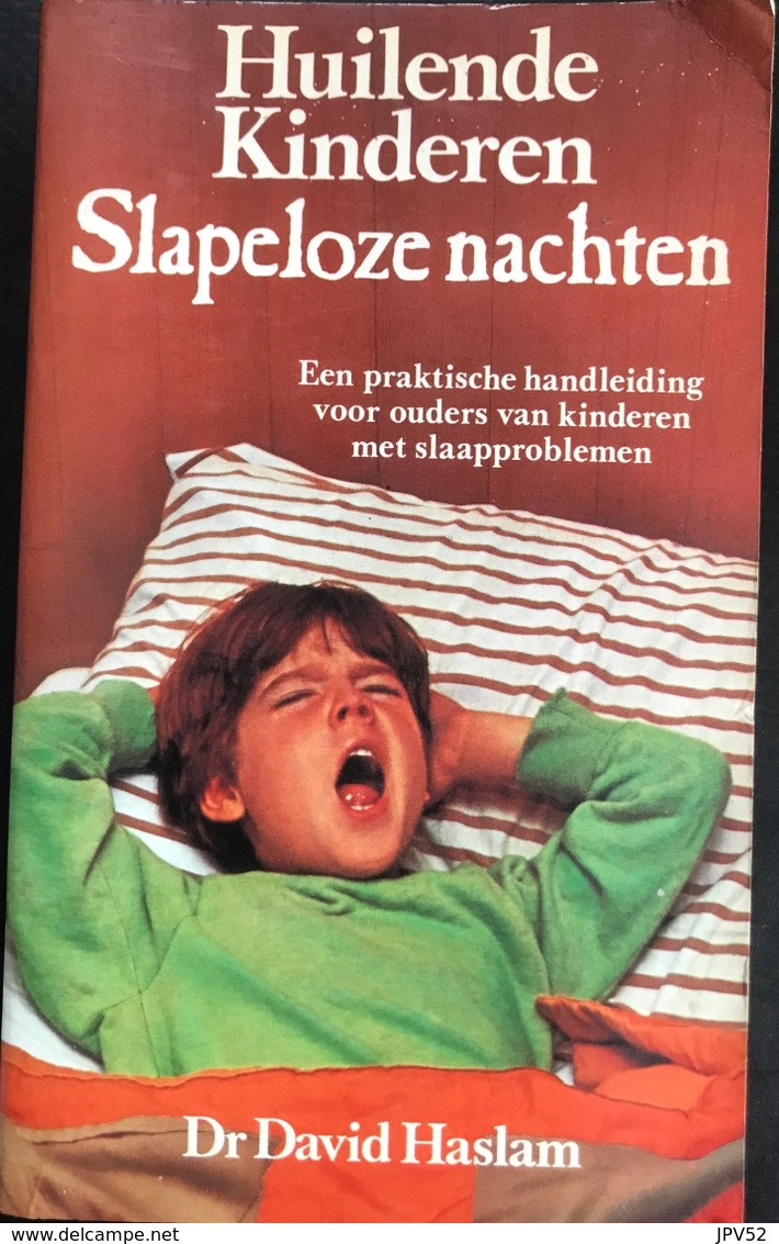 (319) Huilende Kinderen - Slapeloze Nachten - Dr. David Haslam - 1984 - 167p. - Sachbücher