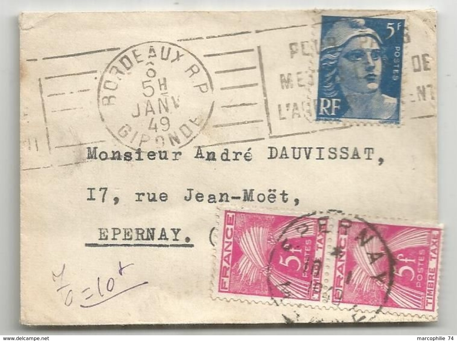 GANDON 5FR BLEU SEUL MIGNONNETTE SMALL COVER BORDEAUX RP 8 JANV 1949 POUR EPERNAY MARNE TAXE 5FR PAIRE - 1945-54 Marianne Of Gandon