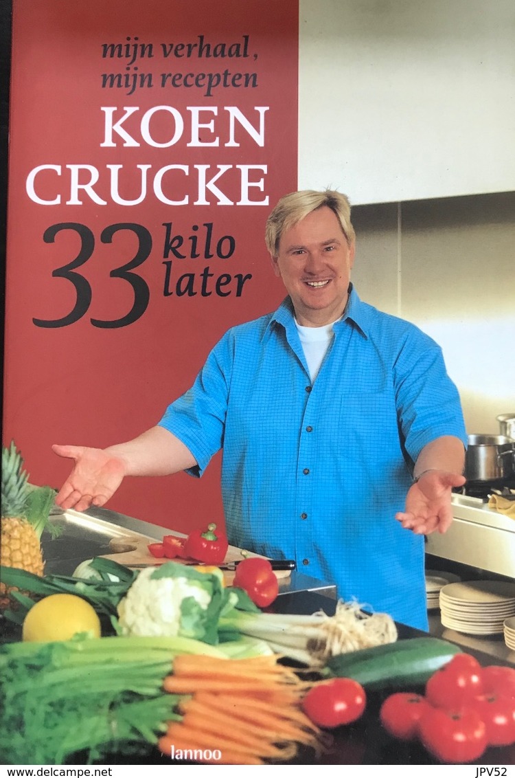 (323) Koen Crucke 33 Kilo Later - 175 P.- Lannoo - Sachbücher