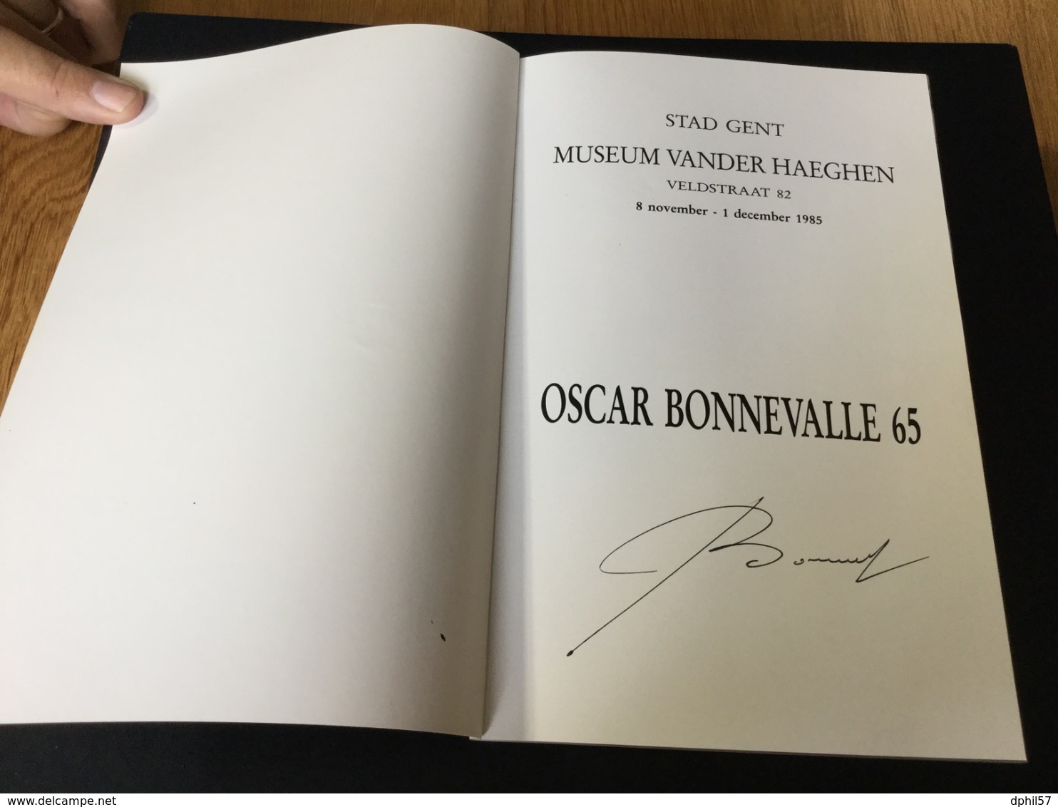 Catalogue De L’ Exposition Du Dessinateur De Timbre Oscar Bonnevalle à Gand 1965 + Bloc De Vignettes De L Expo +dedicace - Altri & Non Classificati