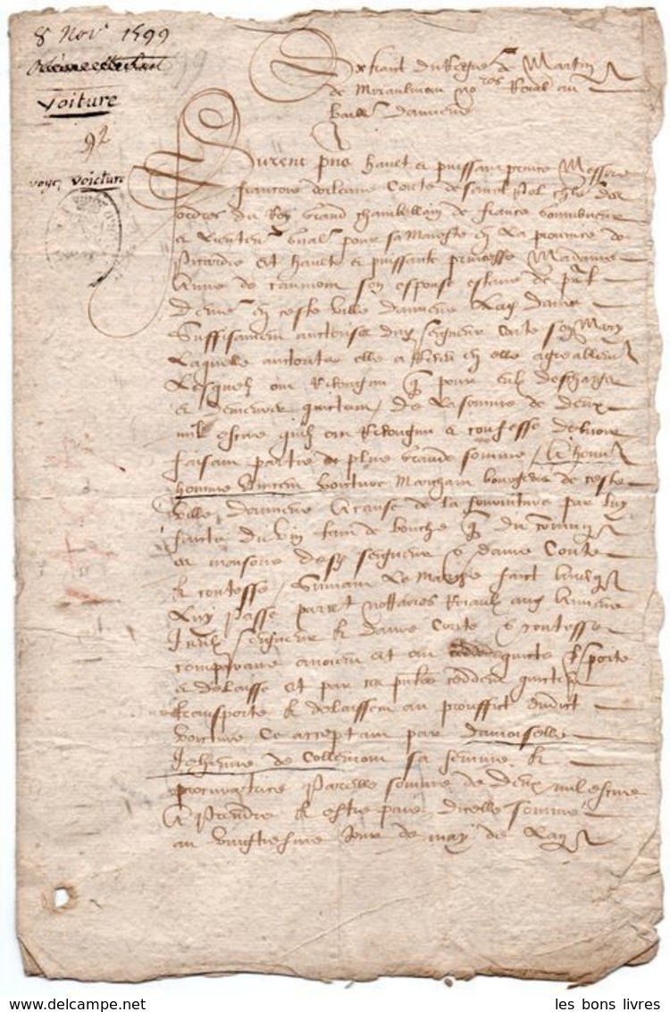 Pierre De Miraulmont 1599. Lettre Conseiller Du Roy Henri IV - Jusque 1700