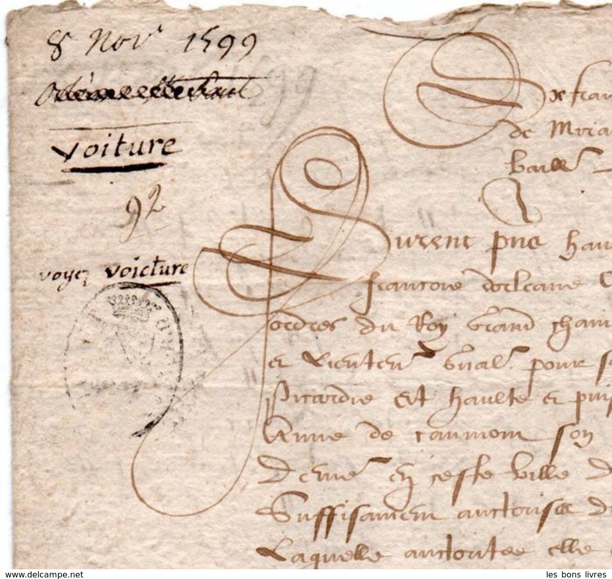Pierre De Miraulmont 1599. Lettre Conseiller Du Roy Henri IV - Jusque 1700