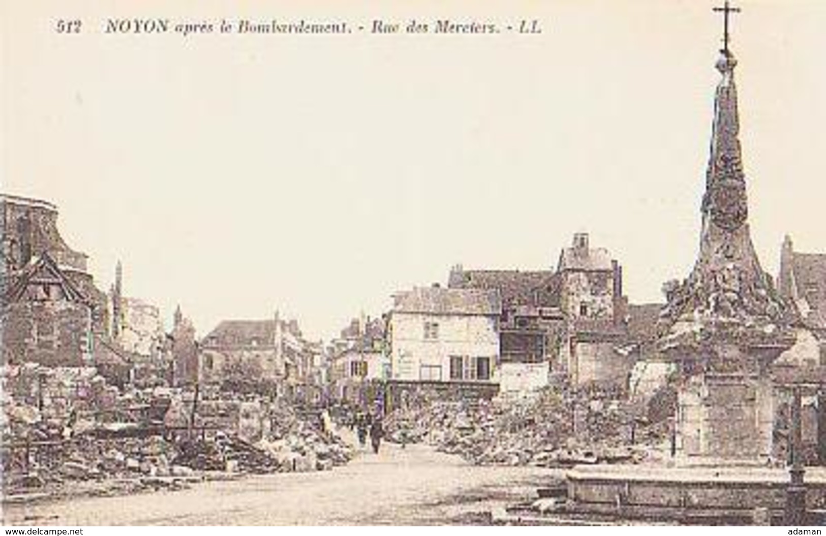 Oise        756        Noyon.Rue Des Merciers ( Ruines ) - Noyon