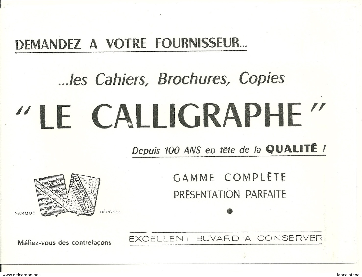 BUVARD ANCIEN / LE CALIGRAPHE - CAHIERS BROCHURES ET COPIES - Other & Unclassified