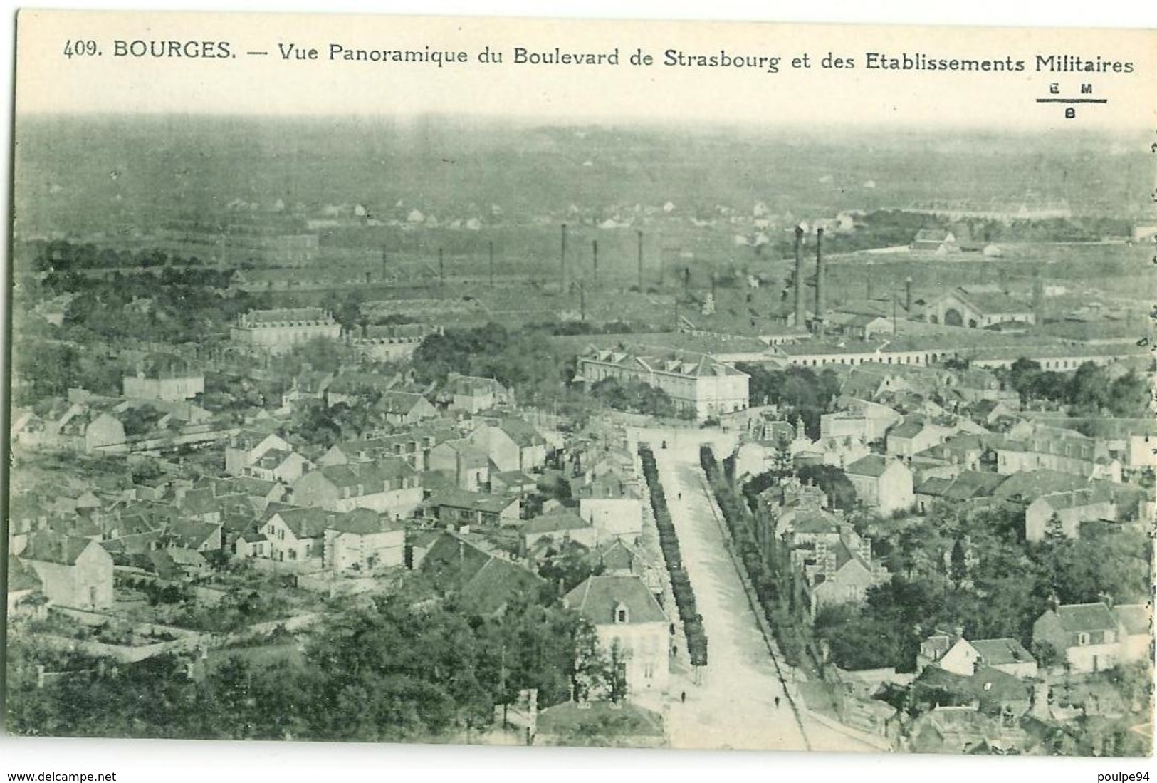 409- Bourges - Vue Panoramique Du Boulevard De Strasbourg Et Des Etablissements Militaires - Bourges