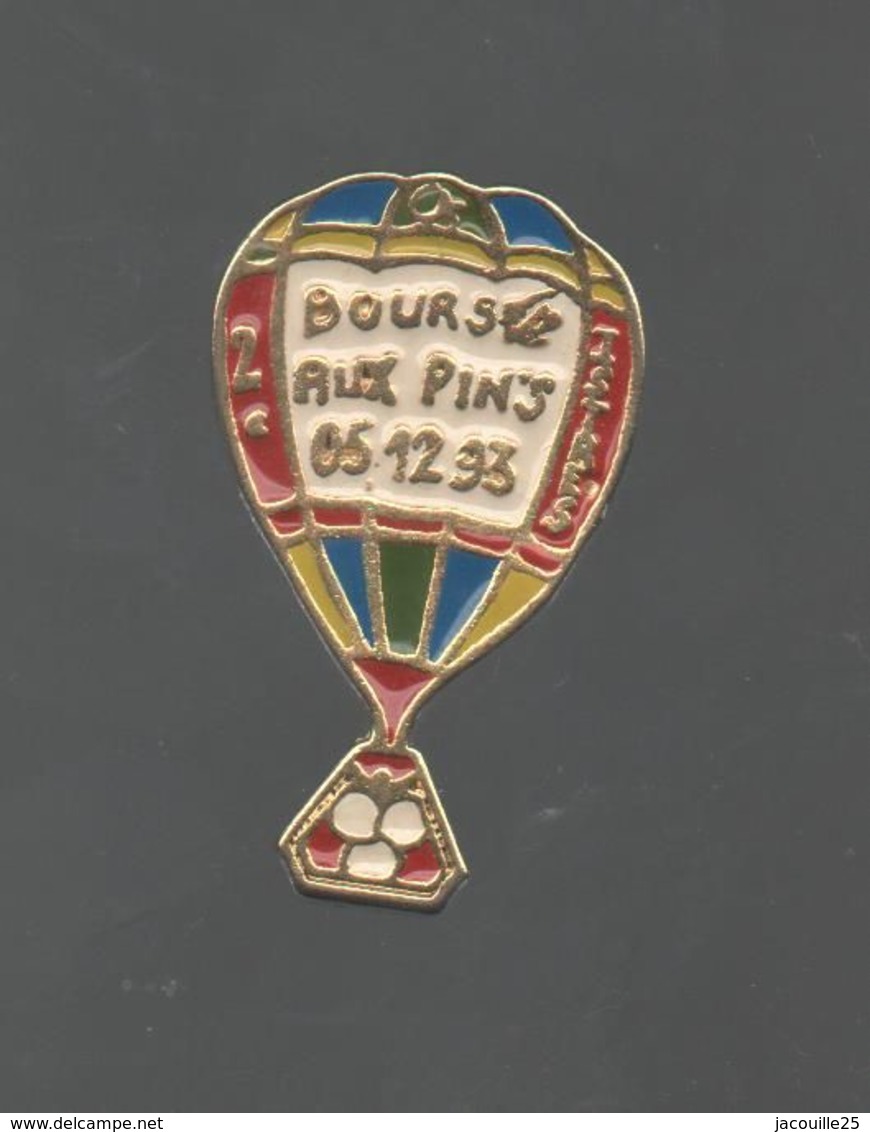 PINS PIN'S MONTGOLFIERE BANQUE CA CM CREDIT MUTUEL CREDIT AGRICOLE CE 1993 ISTRES METAL BLEU 1 - Montgolfier