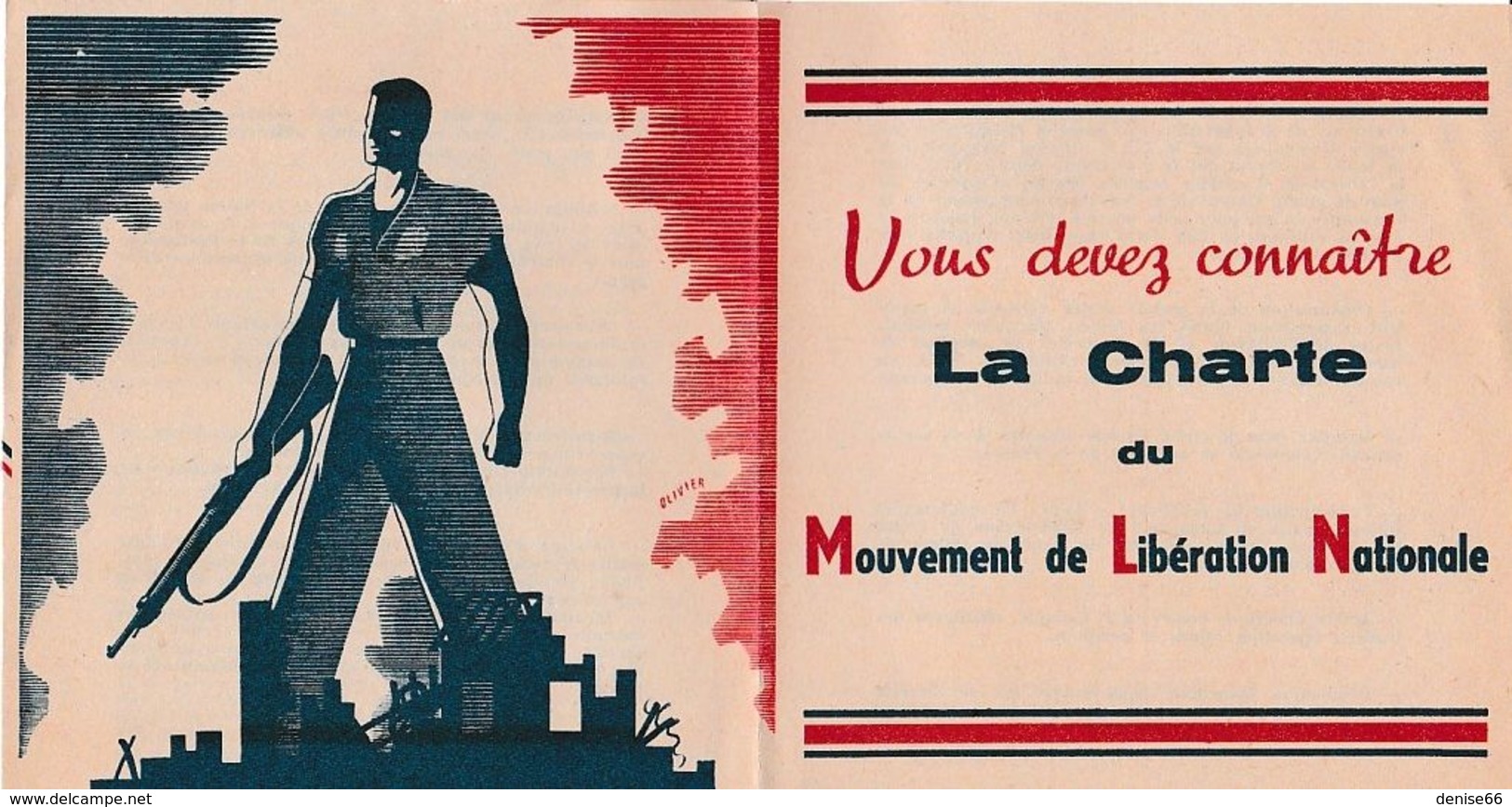 WW2 1944 - LA CHARTE Du MOUVEMENT De LIBERATION NATIONALE Pour Gagner La GUERRE Pour Reconstruire La FRANCE - Documents Historiques