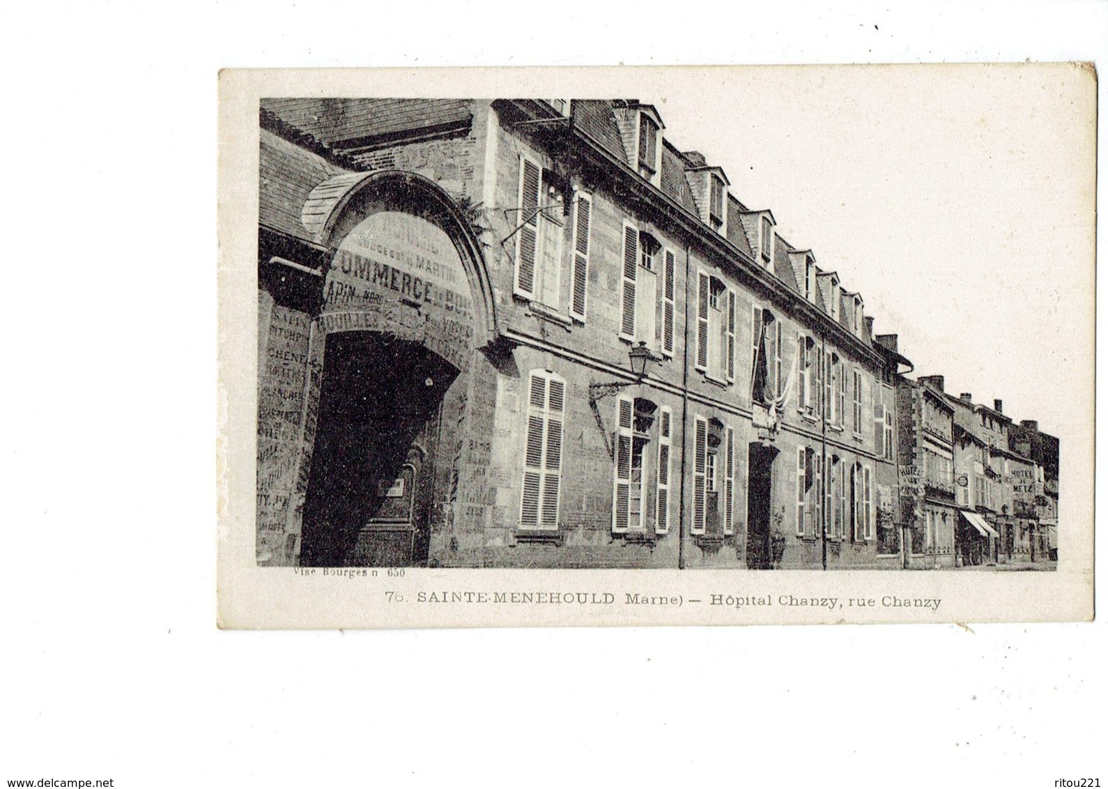 Cpa - 51 SAINTE MENEHOULD - Hôpital Chanzy Rue Chanzy - Visé Bourges 650 - Commerce De Bois Houilles Cokes Sapin HOTEL - Sainte-Menehould