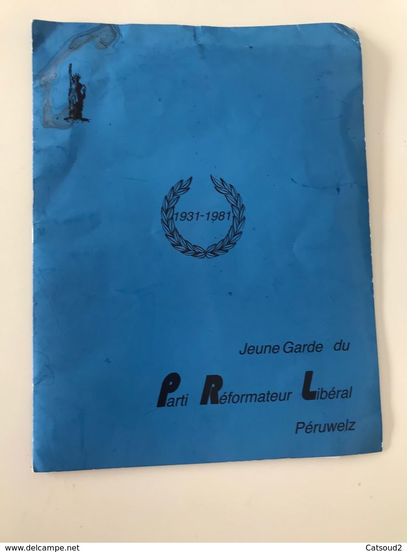 Jeune Garde Du Parti Réformateur Libéral Péruwelz  1931 - 1981 - Programs