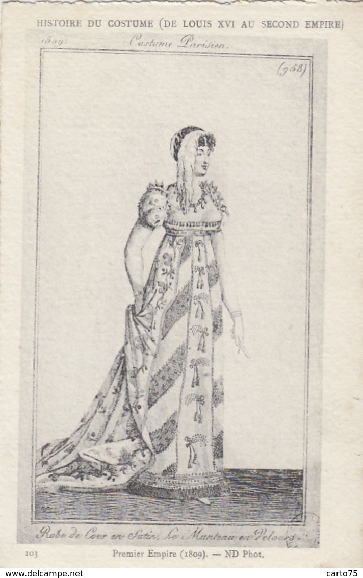 Mode - Femme - Epoque Premier Empire - Paris 1809 - Editeur ND N° 103 - Mode
