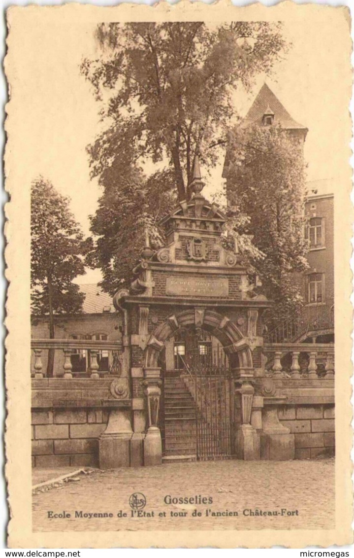 GOSSELIES - Ecole Moyenne De L'Etat Et Tour De L'ancien Château-Fort - Charleroi