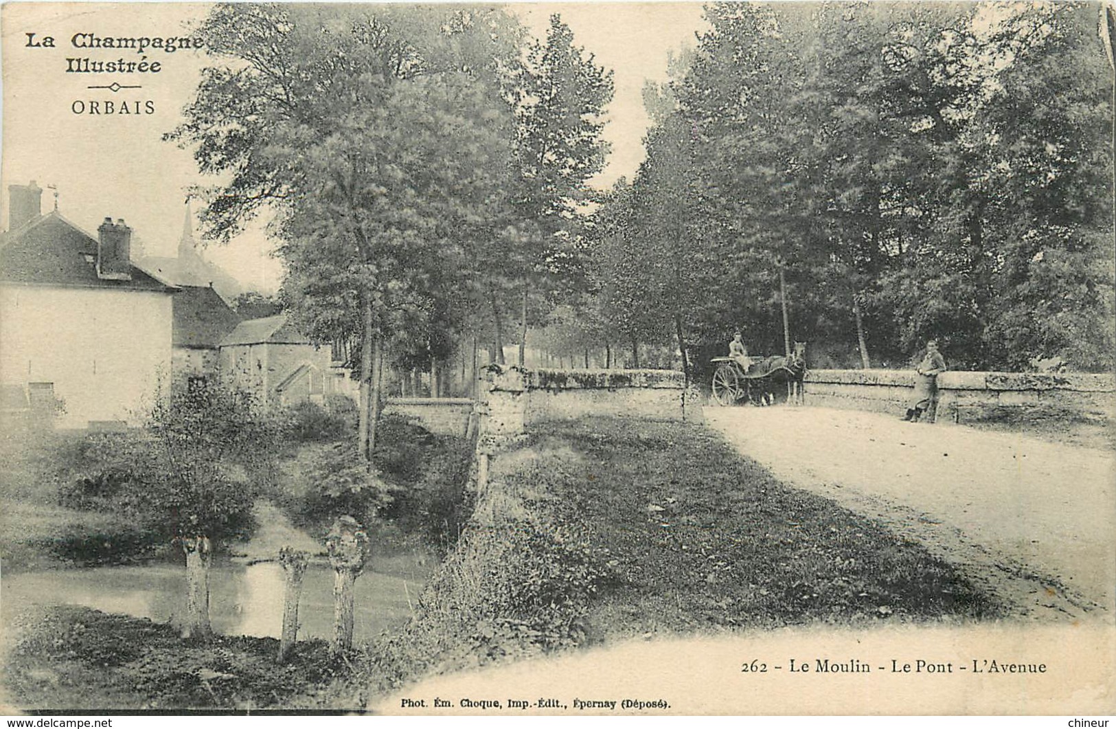 LA CHAMPAGNE ILLUSTREE ORBAIS LE MOULIN LE PONT L'AVENUE - Autres & Non Classés