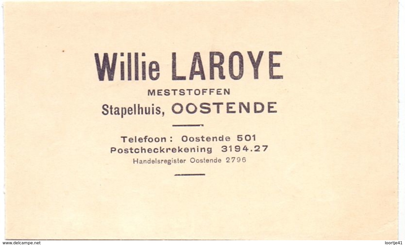 Visitekaartje - Carte De Visite - Meststoffen Willie Laroye - Oostende - Visitekaartjes