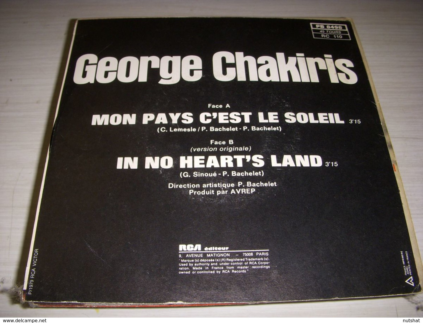 DISQUE VINYL 45 Tours George CHAKIRIS MON PAYS C'EST LE SOLEIL - IN NO HEART'S - Autres & Non Classés