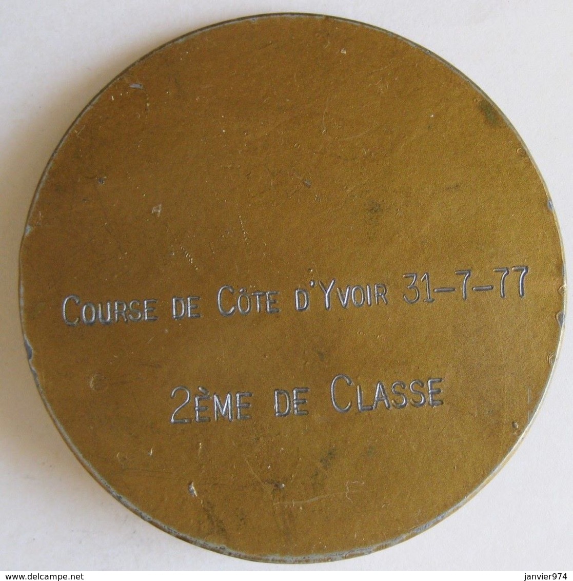 Medaille Course De Côte. Yvoir 31 Juillet 1977. 2eme De Classe - Autres & Non Classés