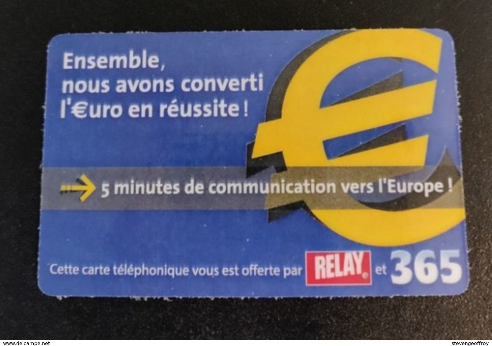 Télécarte 5 Minute Europe Relay 365 Euro 2002 - Andere & Zonder Classificatie