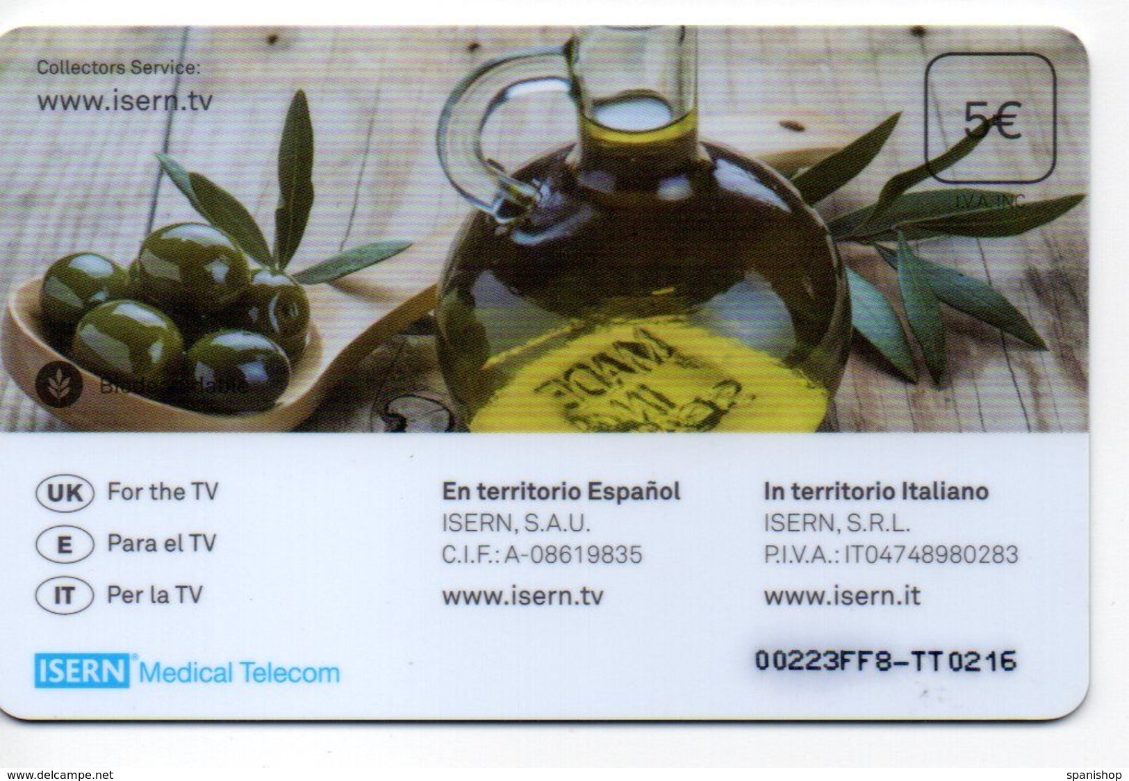 ISN-207 SPAIN PHONECARD ESPAÑA ISERN SERIE ALIMENTACION Nº6 ( OLIVE OIL - ACEITE DE OLIVA)- CARD HOSPITAL TV - Basic Issues