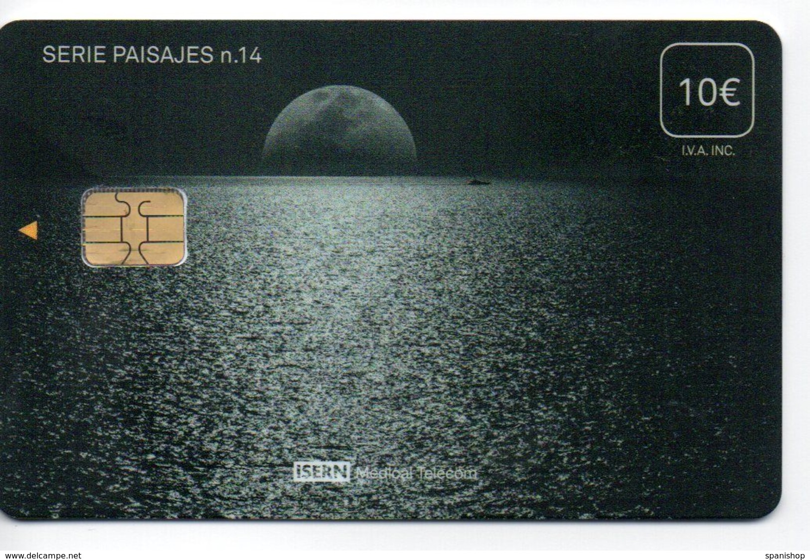 ISN-291 SPAIN PHONECARD ESPAÑA ISERN SERIE PAISAJES Nº14 ( MOON LIGHT SHADOW ON THE SEA)- CARD HOSPITAL TV - Basisuitgaven