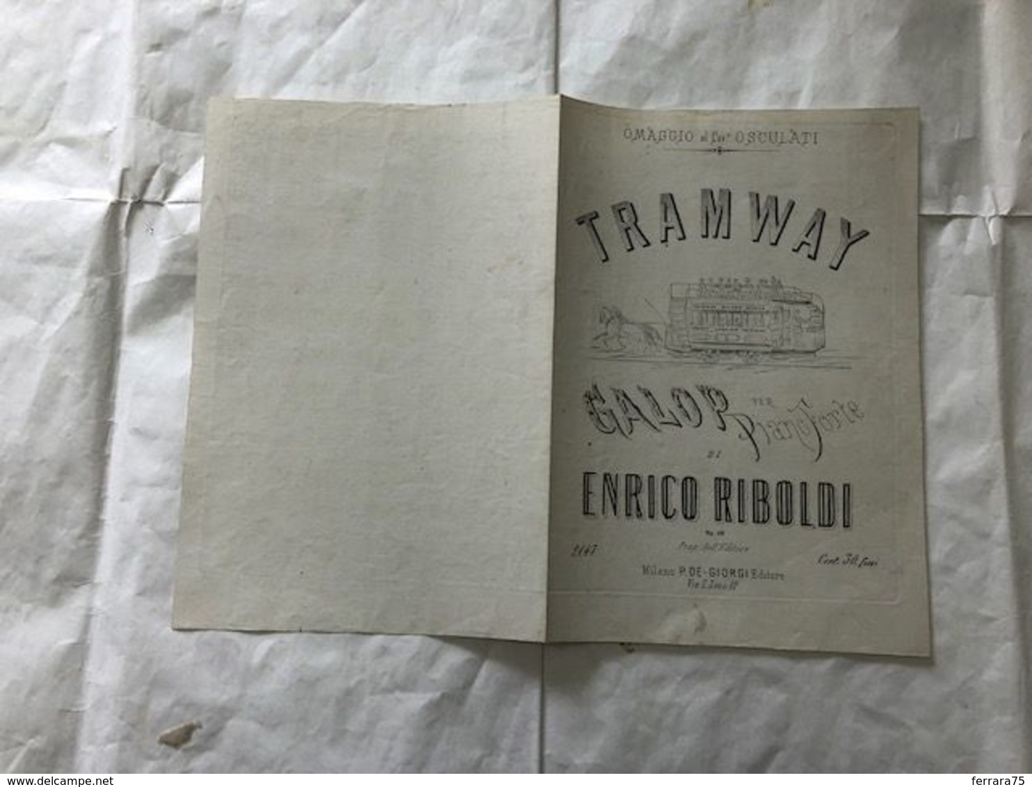 SPARTITO MUSICALE TRAMWAY GALOP PER PIANOFORTE ENRICO RIBOLDI. - Scores & Partitions