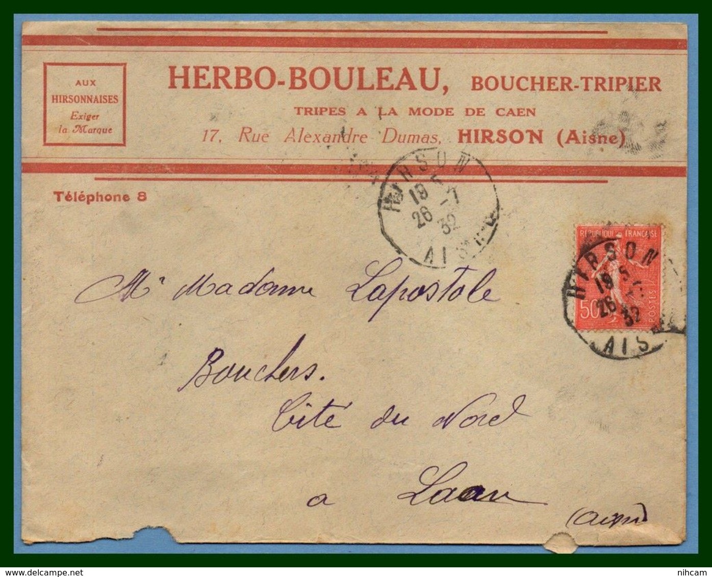 Hirson (Aisne 02 ) Type A 4 1932 /N° Sem. Herbo - Bouleau Boucher Tripier " Tripes à La Mode De Caen " - Cachets Manuels