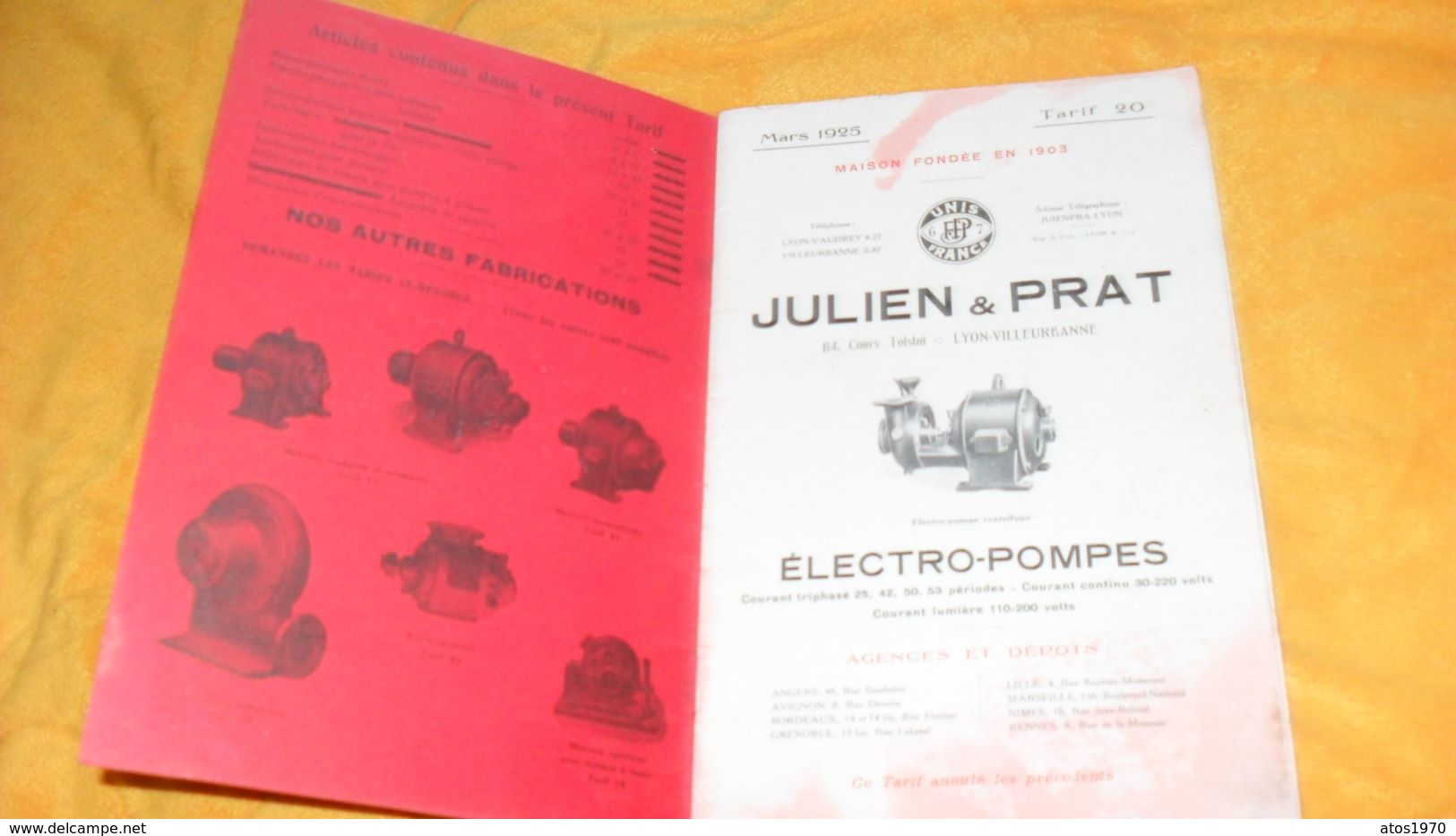 CATALOGUE TARIF ANCIEN DE MARS 1925..JULIEN & PRAT LYON VILLEURBANNE..ELECTRO POMPES..TARIF 20.. - Publicités