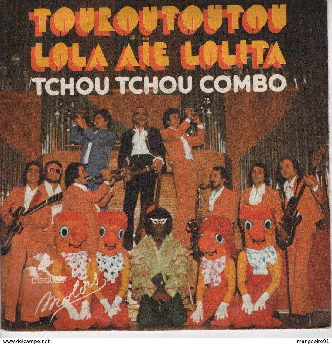 Disque 45 Tours TCHOU TCHOU COMBO 1975 Les Disques Motors MT 4076 - 2 Titres - Dance, Techno & House