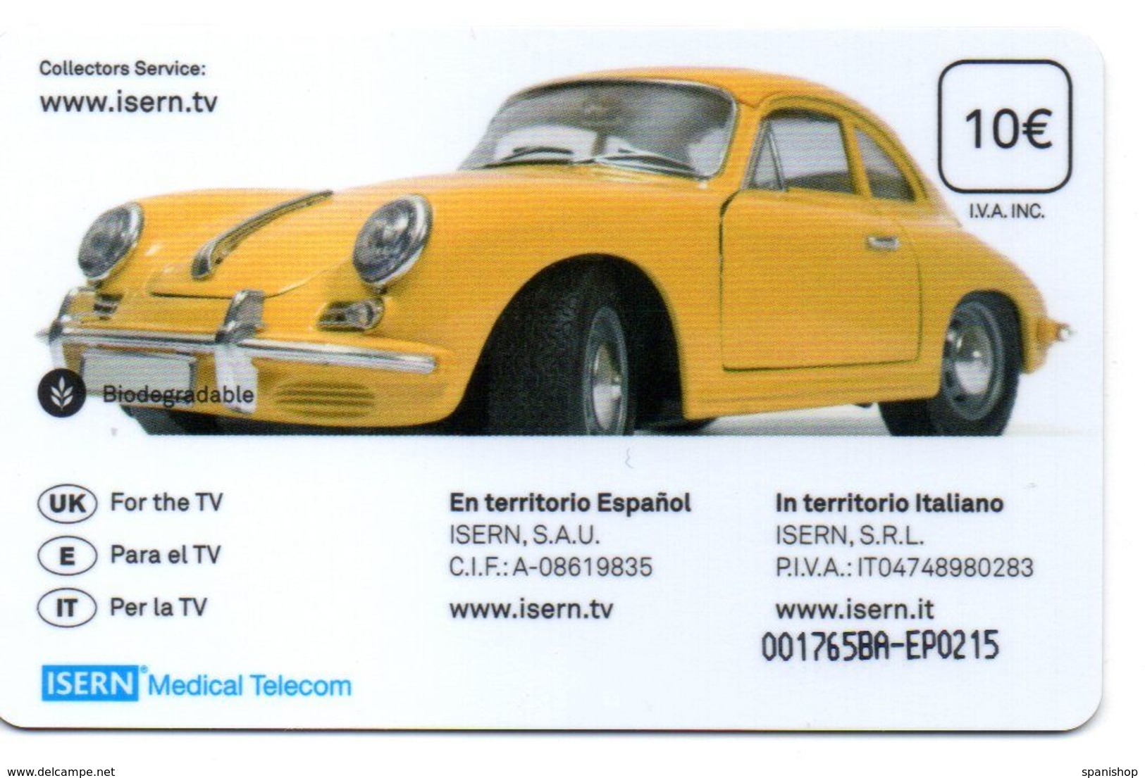 ISN-179 SPAIN PHONECARD ESPAÑA ISERN SERIE AUTOMOVILES Nº1 (COCHE-YELLOW PORSCHE CAR)- CARD FOR HOSPITAL PHONE +  TV - Emisiones Básicas