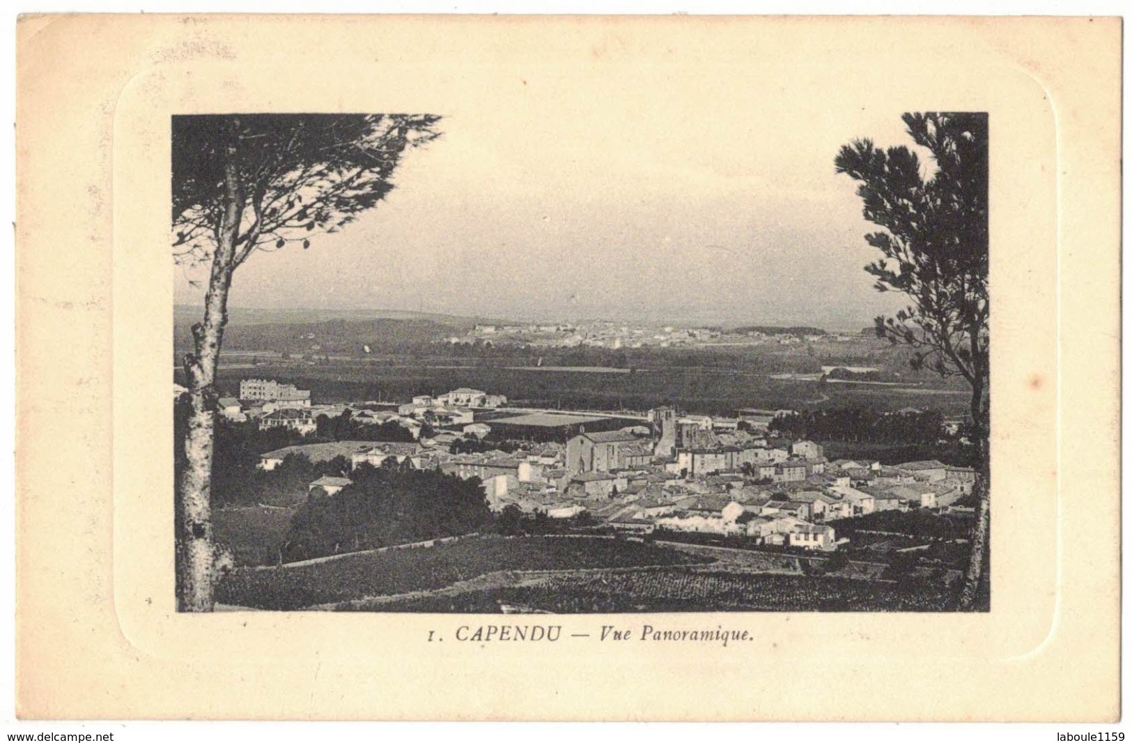 OCCITANIE CAPENDU AUDE : VUE PANORAMIQUE - CARTE PALAU CARCASSONNE N° 1 - Circulé MILITARIA ST NOM LA BRETECHE - Capendu