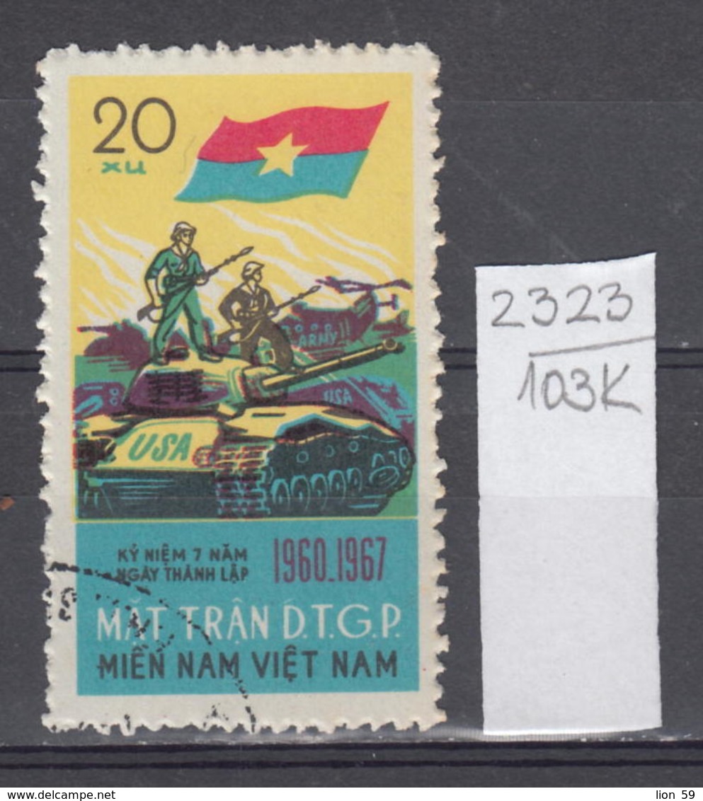 103K2323 / 1967 - Michel Nr. 12 Used ( O ) Vietcong - 7th Ann. Of  National Liberation Front Tank ,Vietnam Viet Nam - Vietnam