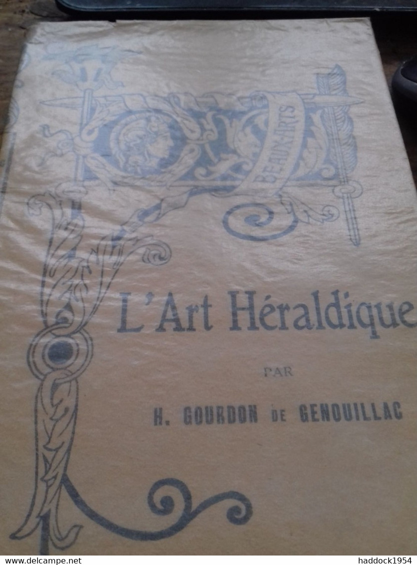 L'art Héraldique GOURDON DE GENOUILLAC Grund 1895 - Historia