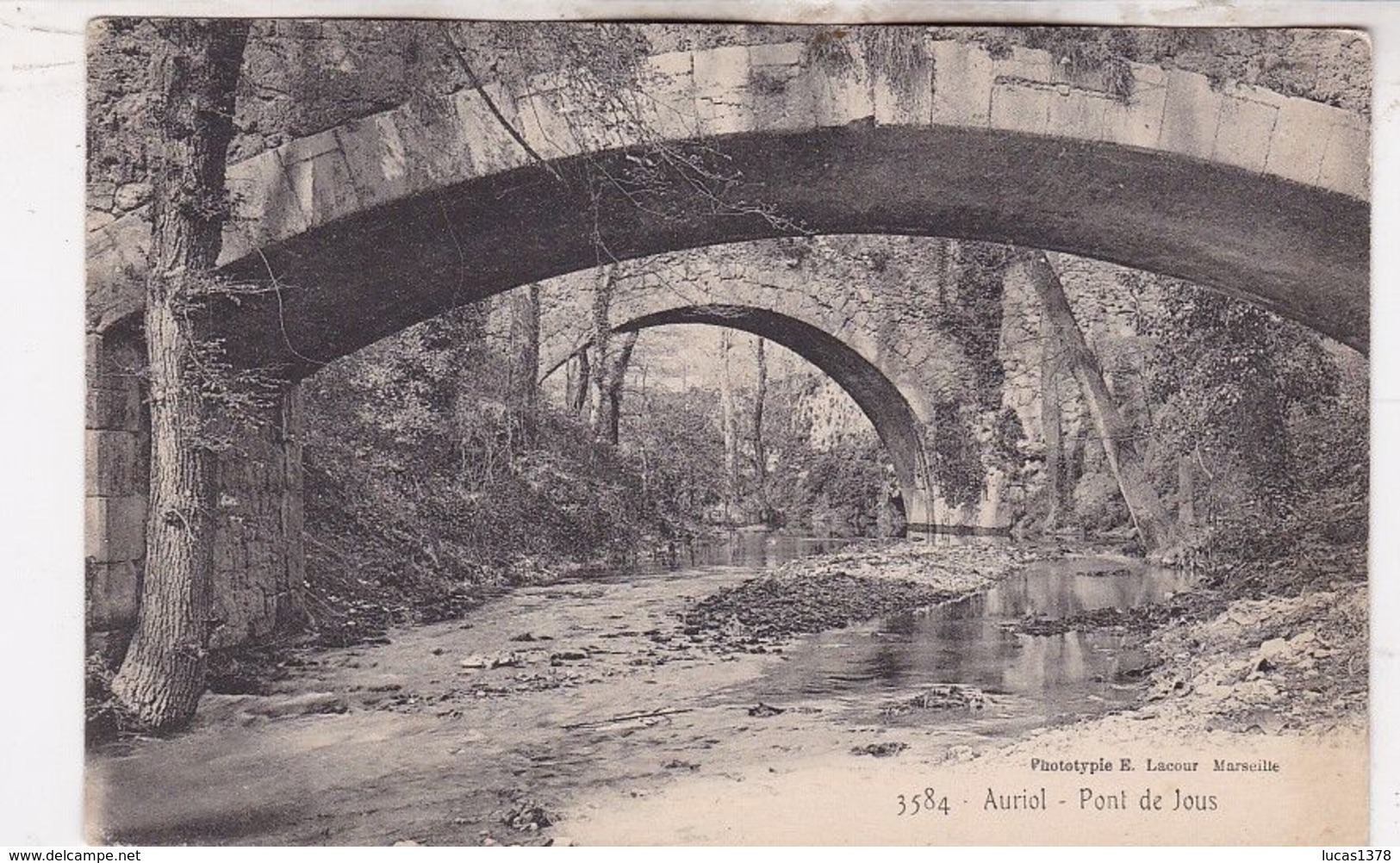 13 / AURIOL / PONT DE JOUS / JOUX / LACOUR 3584 - Auriol