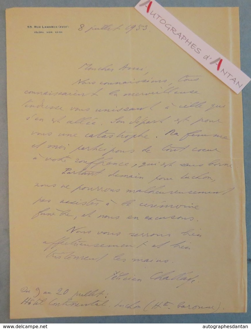 L.A.S 1953 Félicien CHALLAYE Philosophe à Maurice ROSTAND - Né à Lyon - Lettre Autographe - Autres & Non Classés