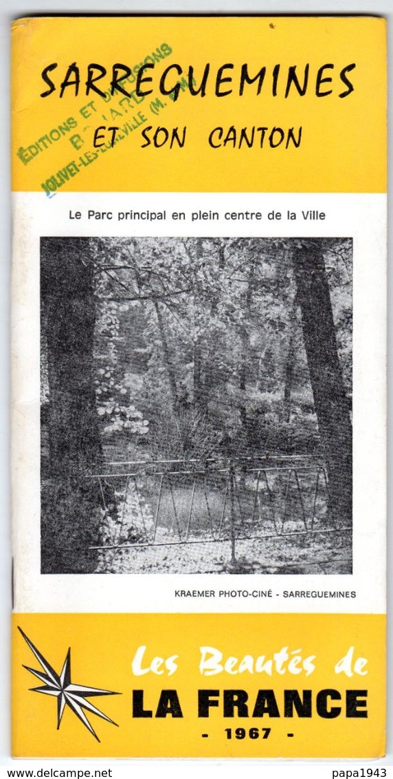 57  SARREGUEMINES  1967  Guide Touristique Et Historique 30 Pages Avec Pavés Publicitaires - Sarreguemines