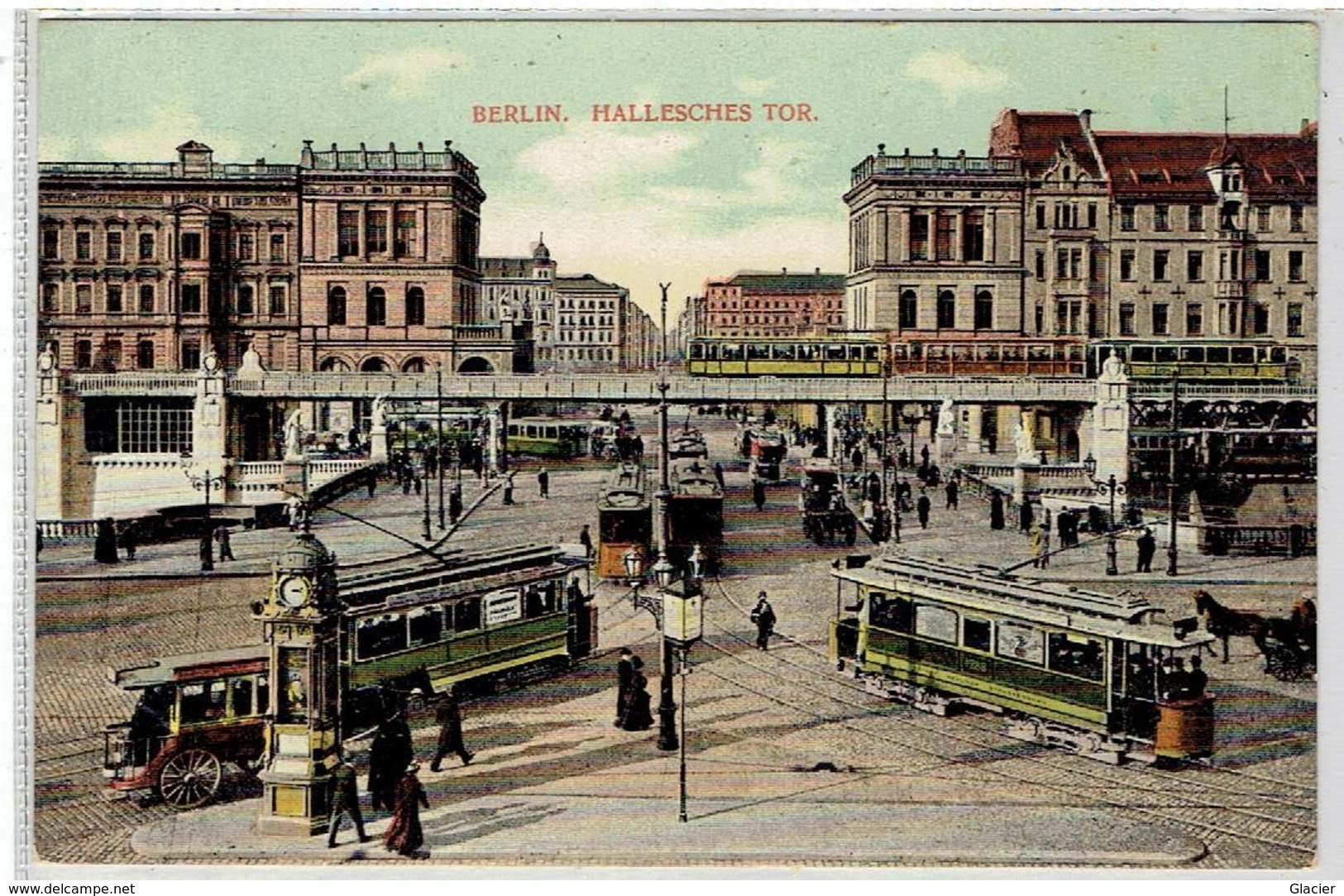 BERLIN- Kreuzberg, Hallesches Tor Mit Hochbahn, Tram - Kreuzberg