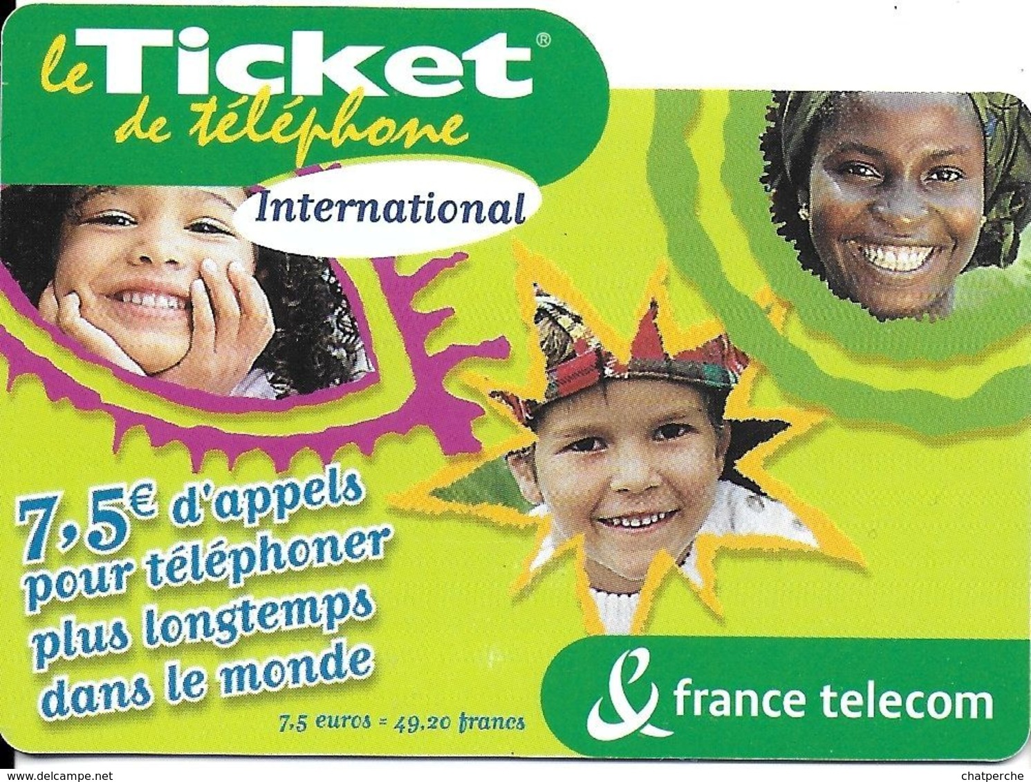 TICKET FRANCE TELECOM INTERNATIONAL 7.5 € - Biglietti FT