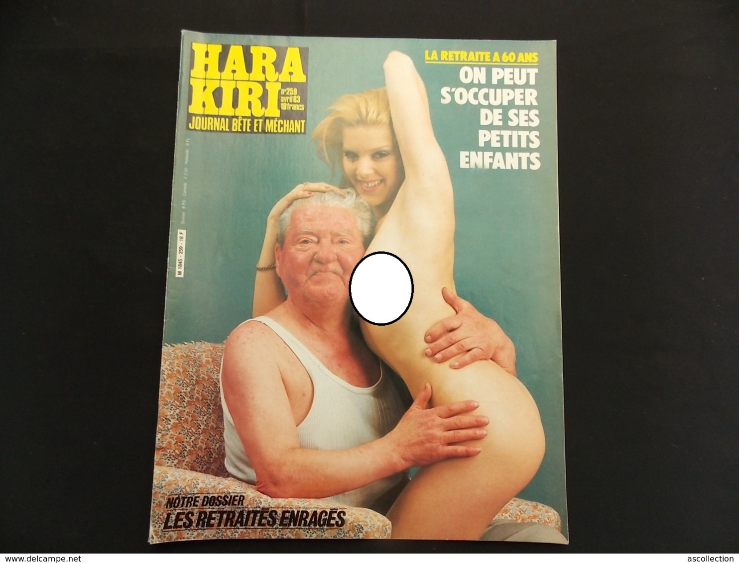 Revue Hara Kiri N°259 1983 La Retraite à 60 Ans, Vache Qui Rit,  Sex, Erotique Humour ... - Humor