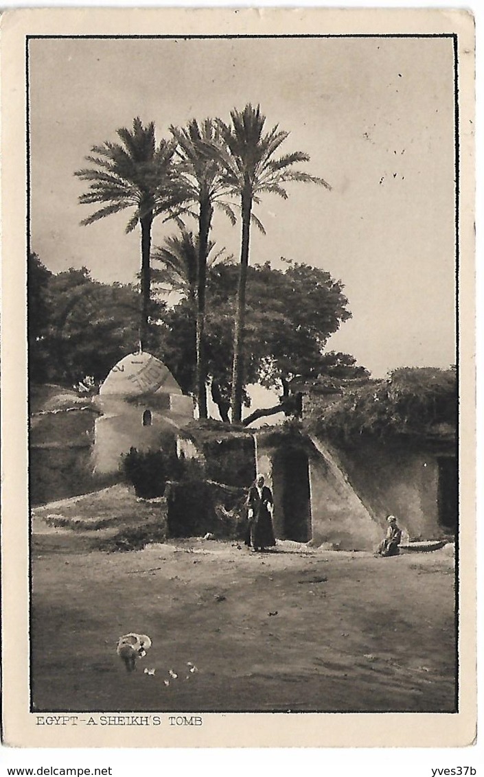 EGYPT - A Sheikh's Tomb - Port-Saïd