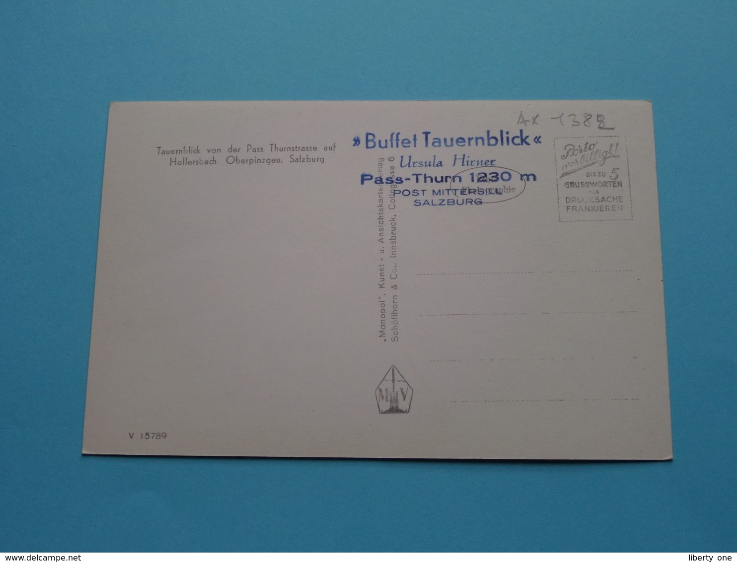 Buffet TAUERNBLICK Ursula Hirner Pass-Thurn 1230 M. ( Monopol ) Anno 19?? ( Details Zie Foto ) ! - Mittersill
