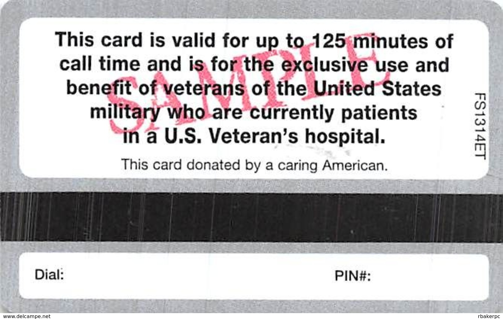 2013 USA Veterans Hospital Phone Card - 125 Minutes Toll Free - Armée