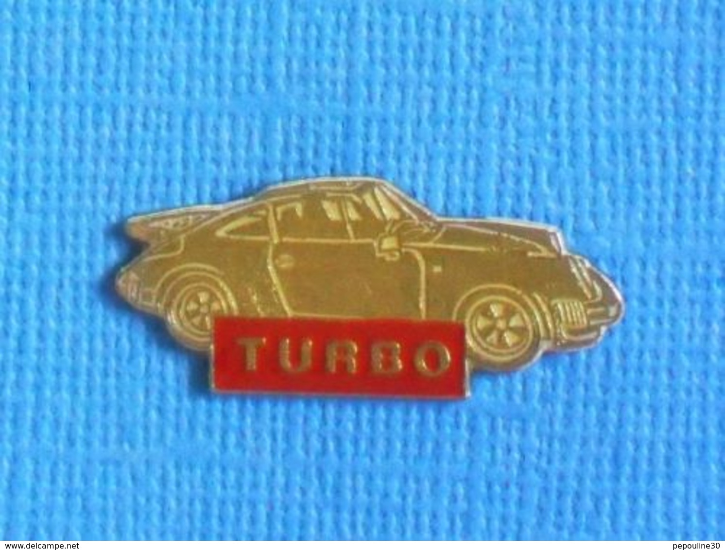 1 PIN'S //  ** PORSCHE 911 TURBO / '90 ** - Porsche