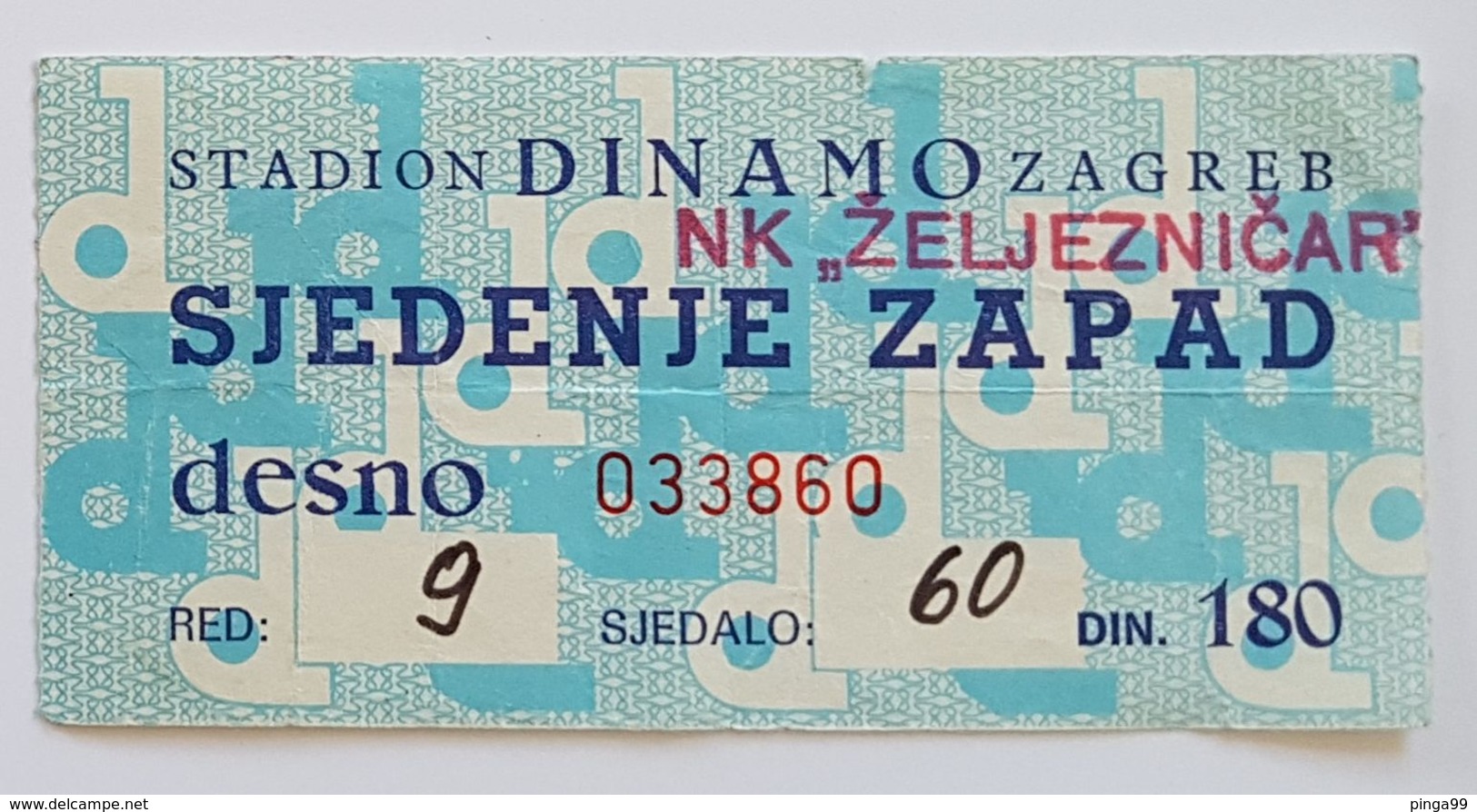 Football NK DINAMO ZAGREB  Vs ZELJEZNICAR SARAJEVO   Ticket - Eintrittskarten