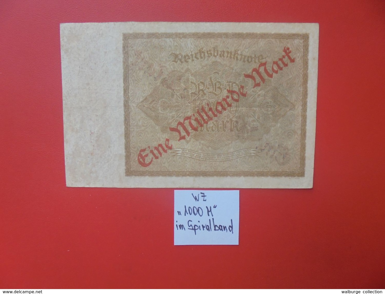 Reichsbanknote 1 MILLIARDE MARK 1922/23-SANS(N°)+ 6 CHIFFRES CIRCULER (B.16) - 1 Milliarde Mark