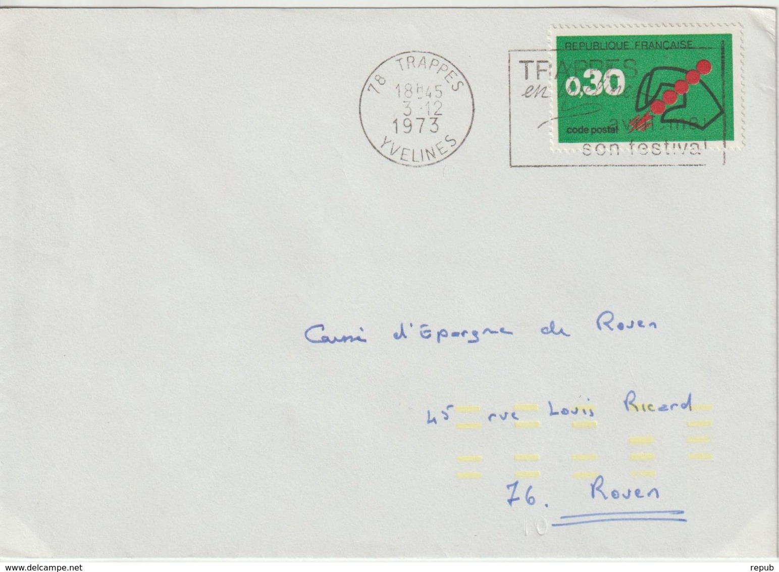 Lettre 1973 Code Postal 0.30 De Trappes 78 Pour Rouen Avec Indexation Jaune - 1961-....