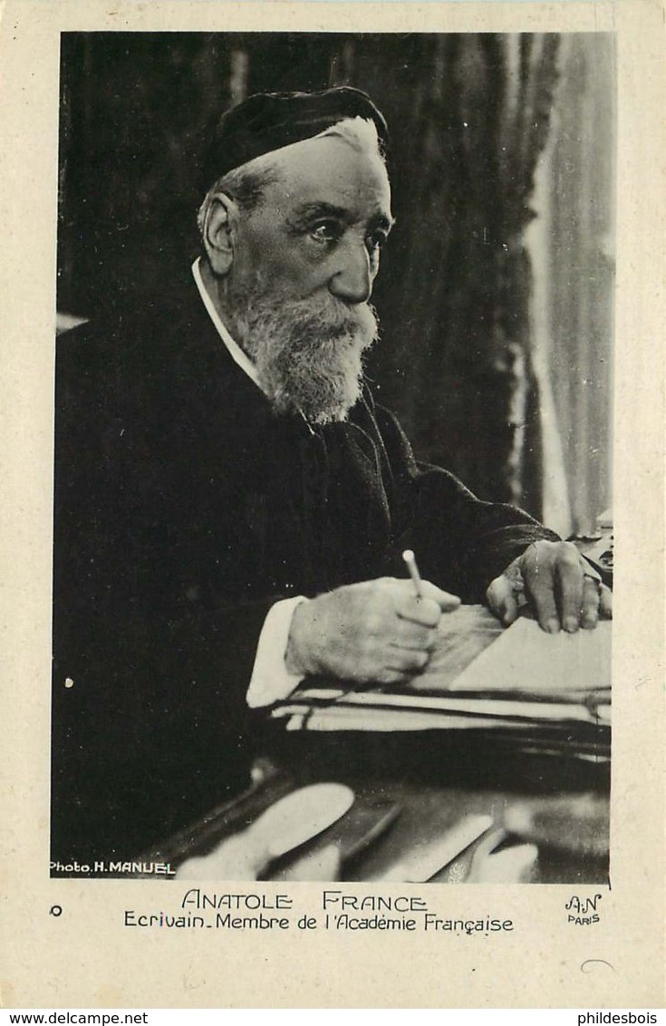 ANATOLE FRANCE  écrivain - Ecrivains